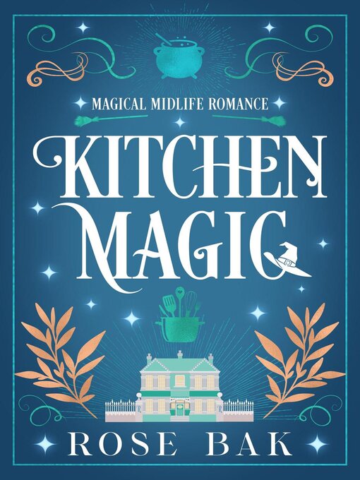 Title details for Kitchen Magic by Rose Bak - Available